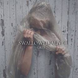 Swallowed Alive : Grit